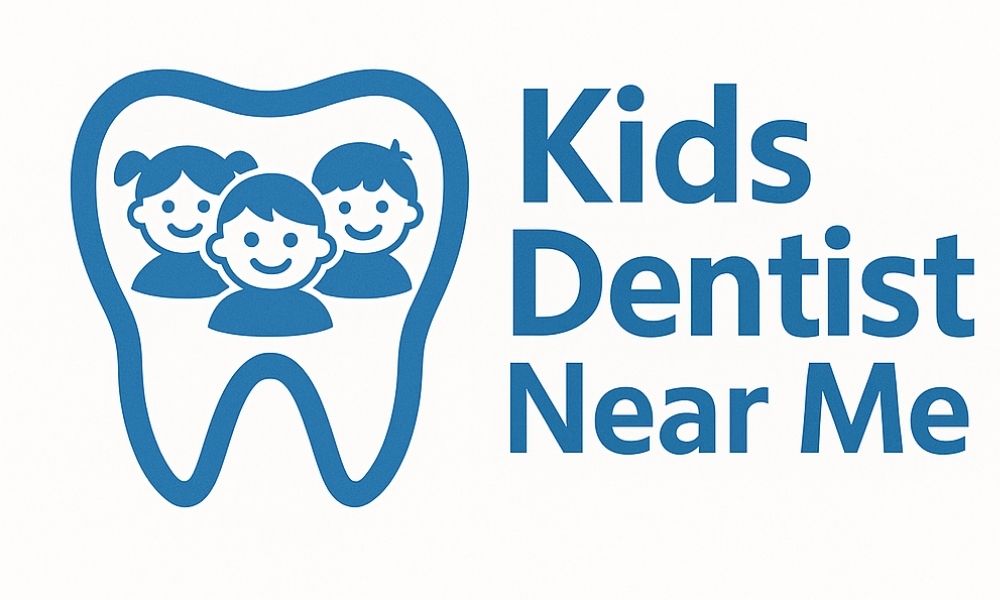 Kids Dentist Near Me : Best Pediatric Dental Care Nearby